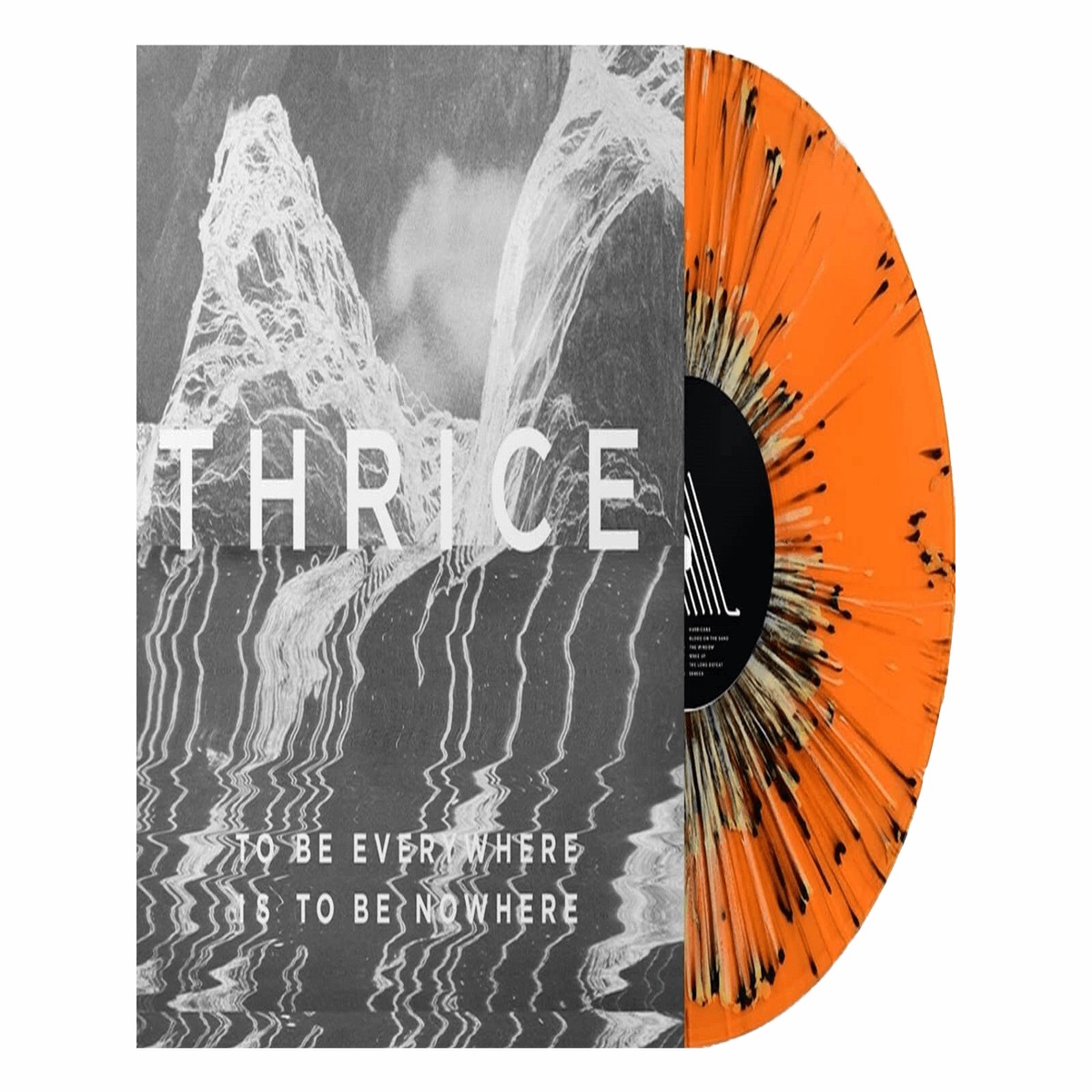 Thrice : To Be Everywhere Is To Be Nowhere (Ltd Orange Vinyl Splatter Vinyl)