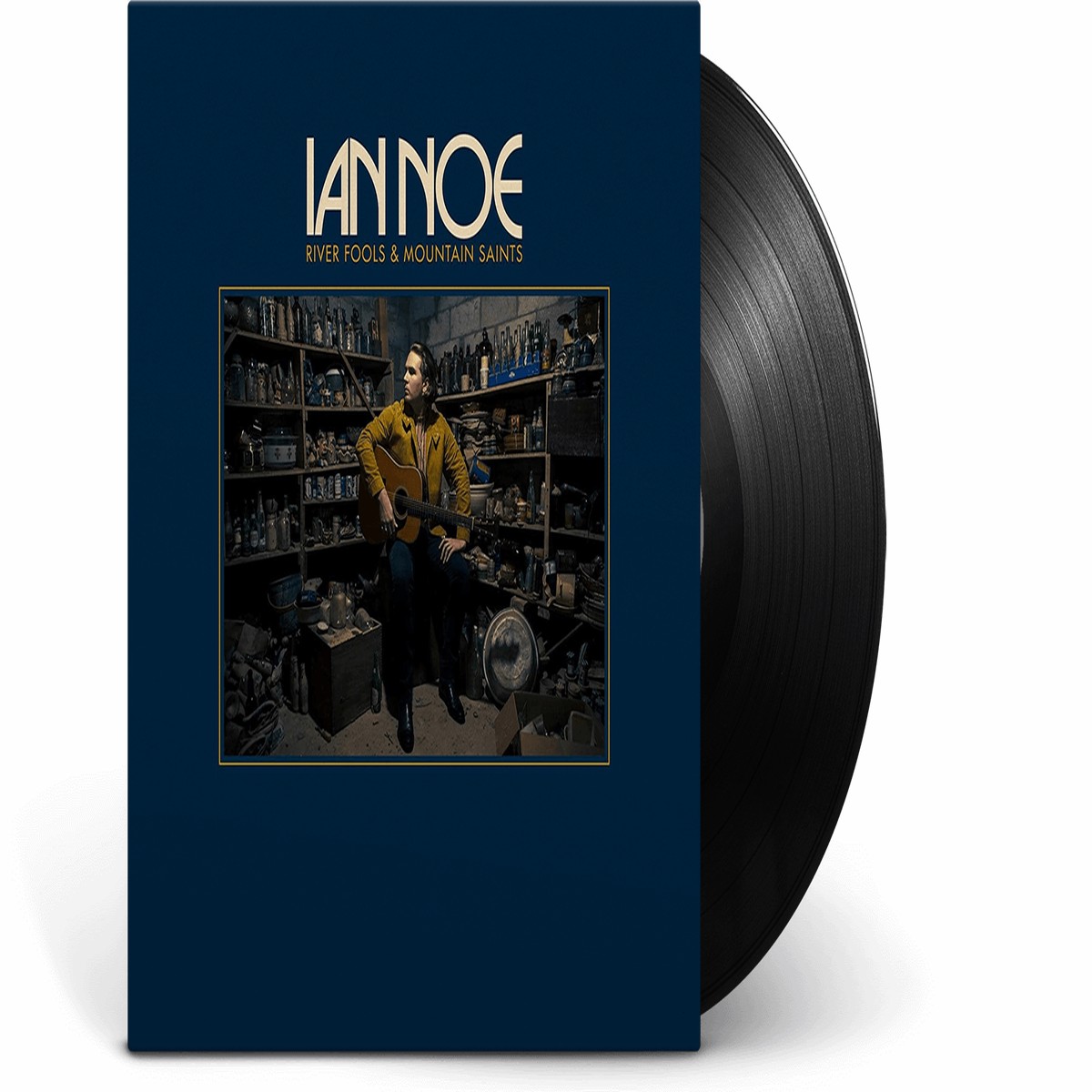Ian Noe : River Fools and Mountain Saints