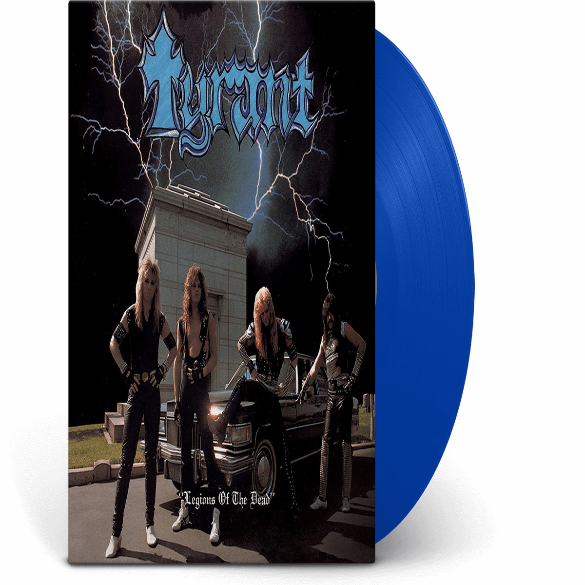 Tyrant : Legions Of The Dead (Blue Vinyl)