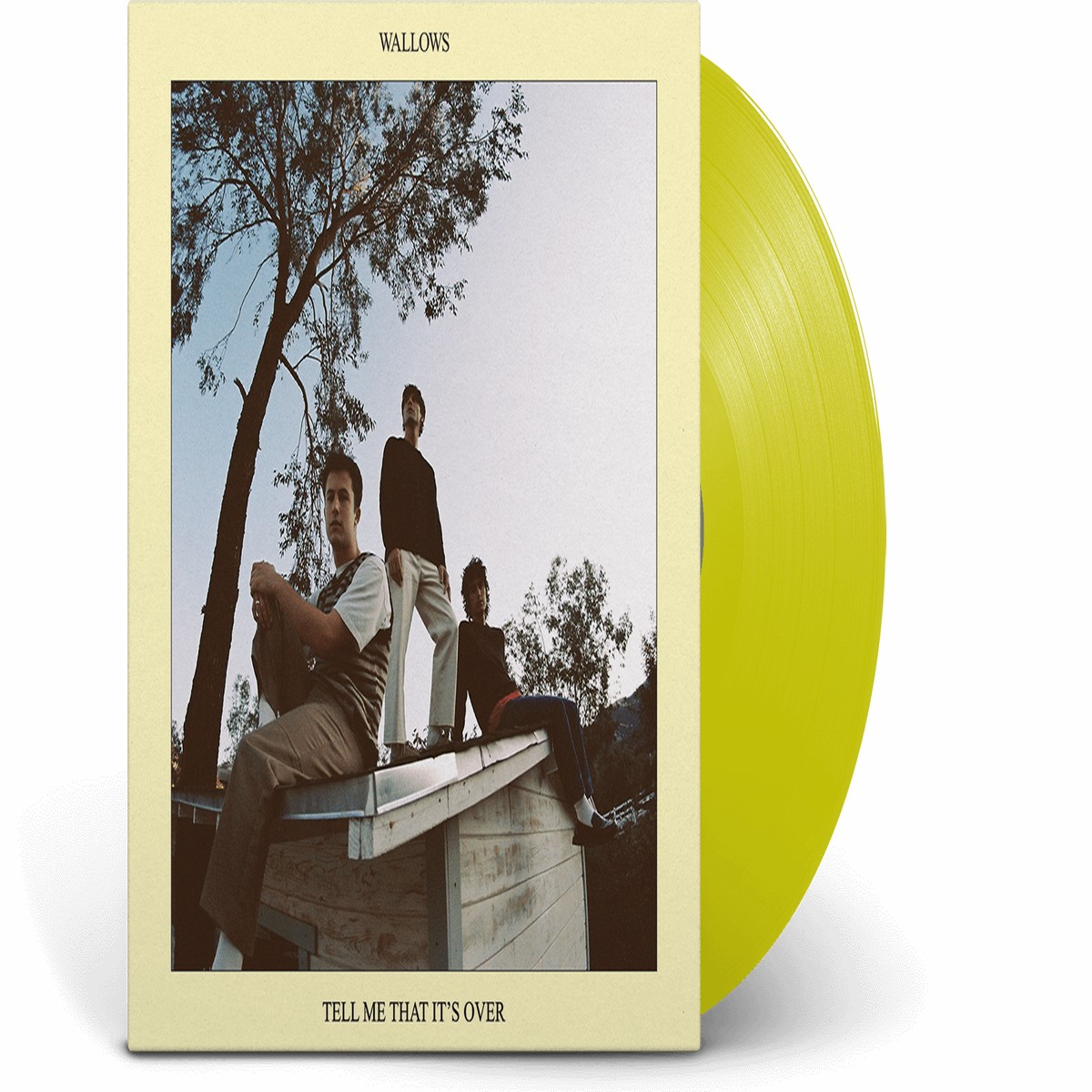 Wallows : Tell Me That It’s Over (Yellow Vinyl LP)