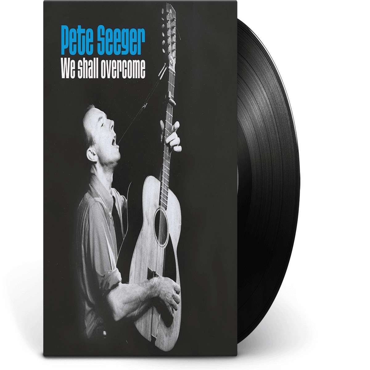 Pete Seeger : We Shall Overcome