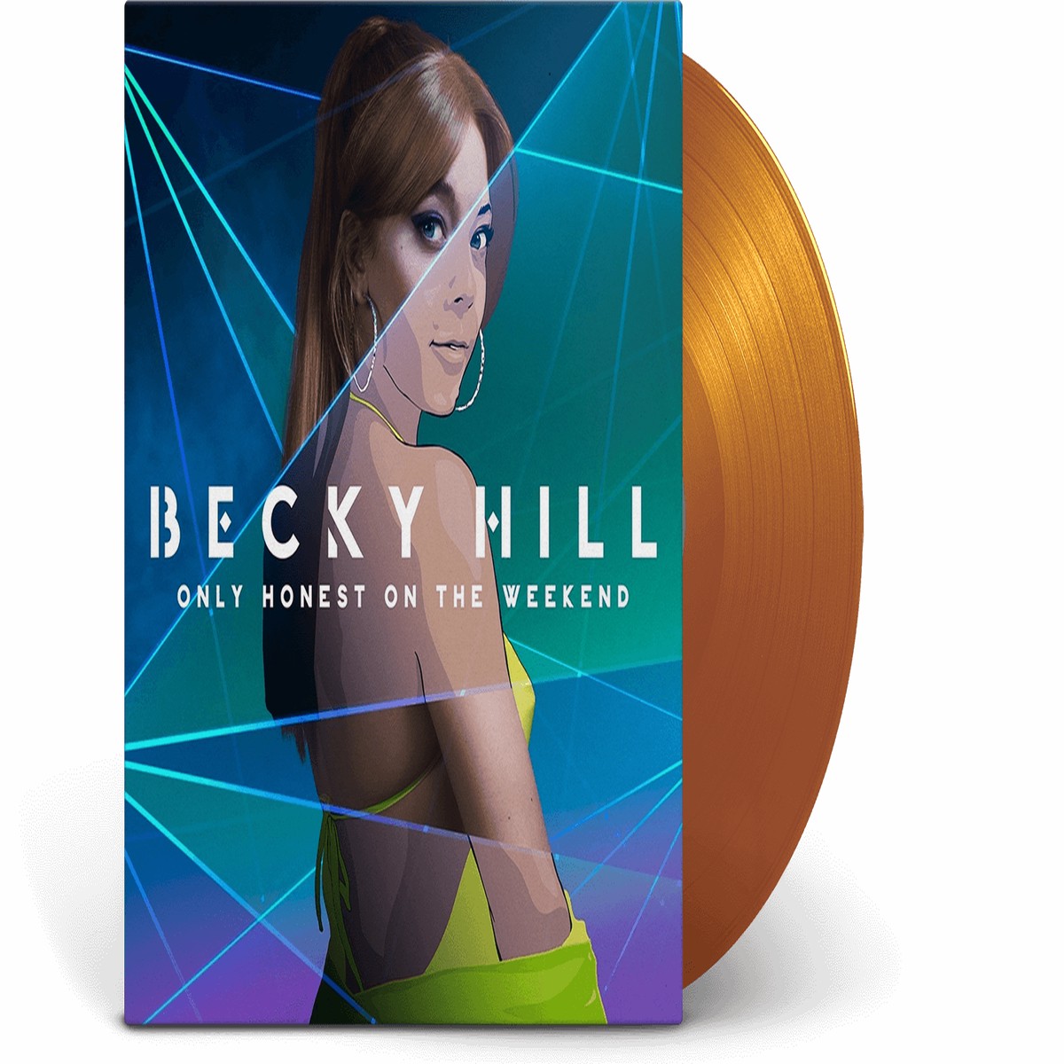 Becky Hill : Only Honest On The Weekend (Ltd Orange Vinyl)