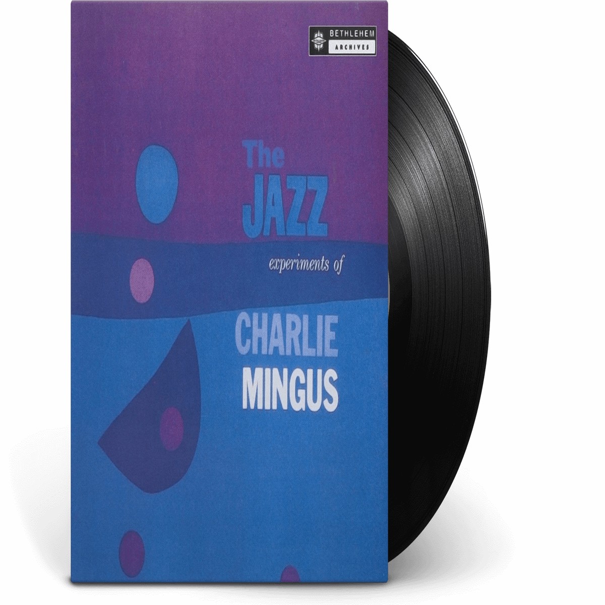 Charles Mingus : The Jazz Experiments Of Charles Mingus