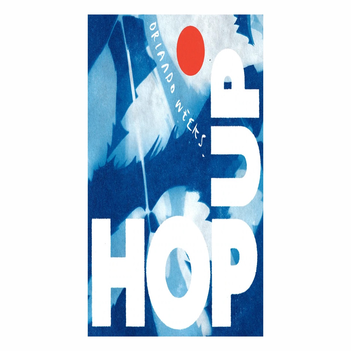 Orlando Weeks : Hop Up