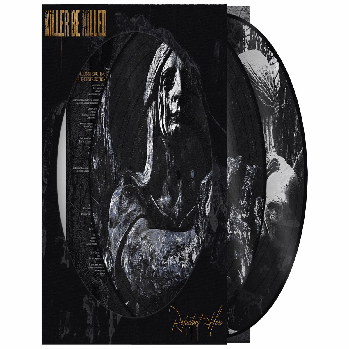 Killer Be Killed : Reluctant Hero (Picture Disc)