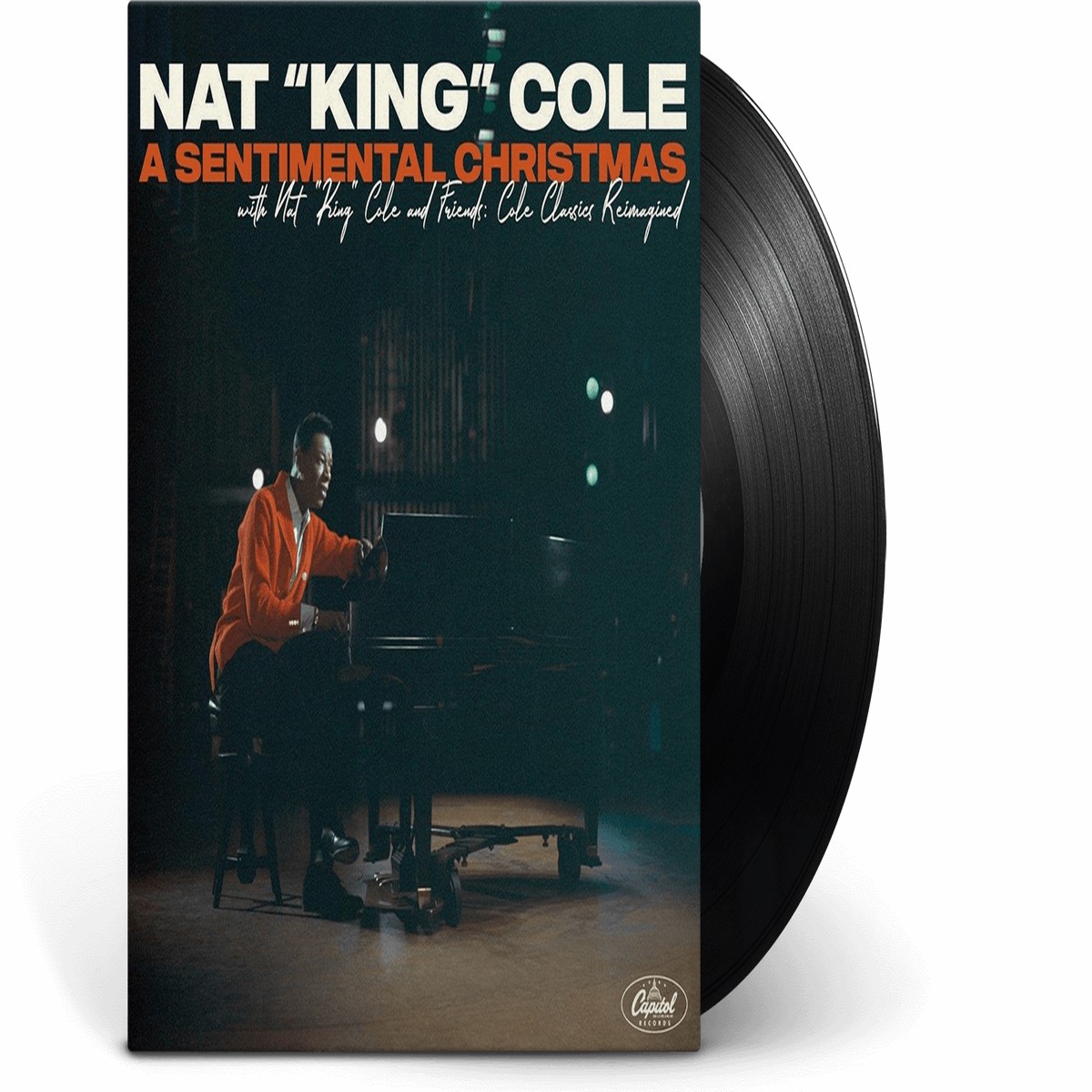 Nat King Cole : A Sentimental Christmas With Nat King Cole And Friends: Cole Classics Reimagined