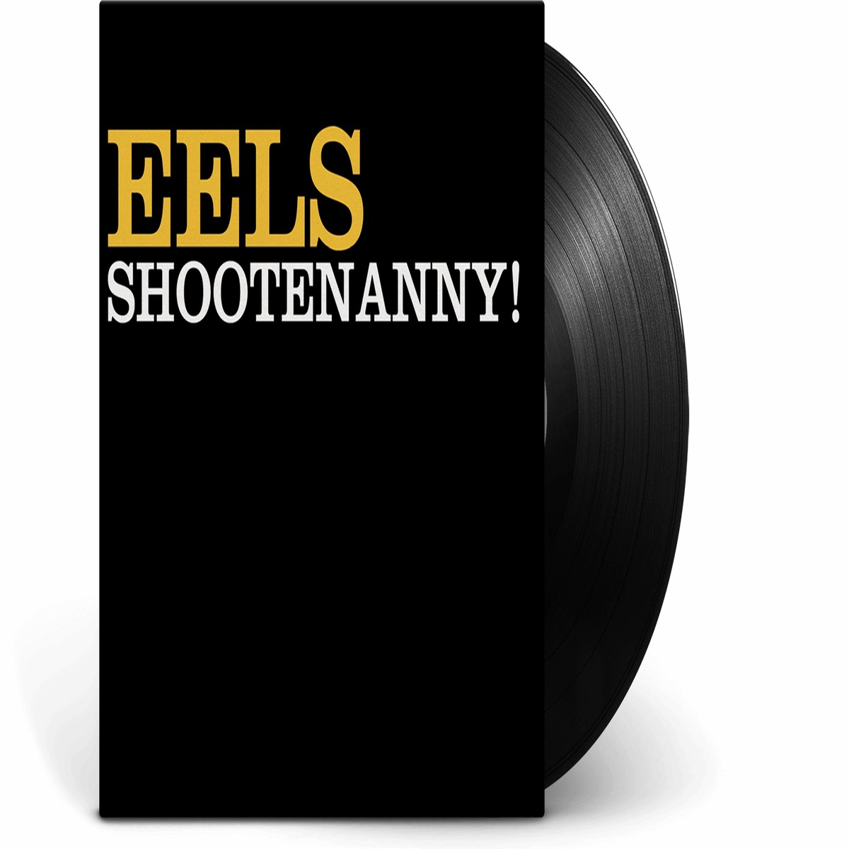 Eels : Shootenanny!