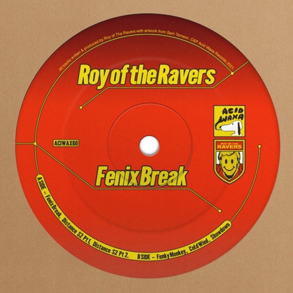 Roy Of The Ravers – Fenix Break – 12″ Vinyl