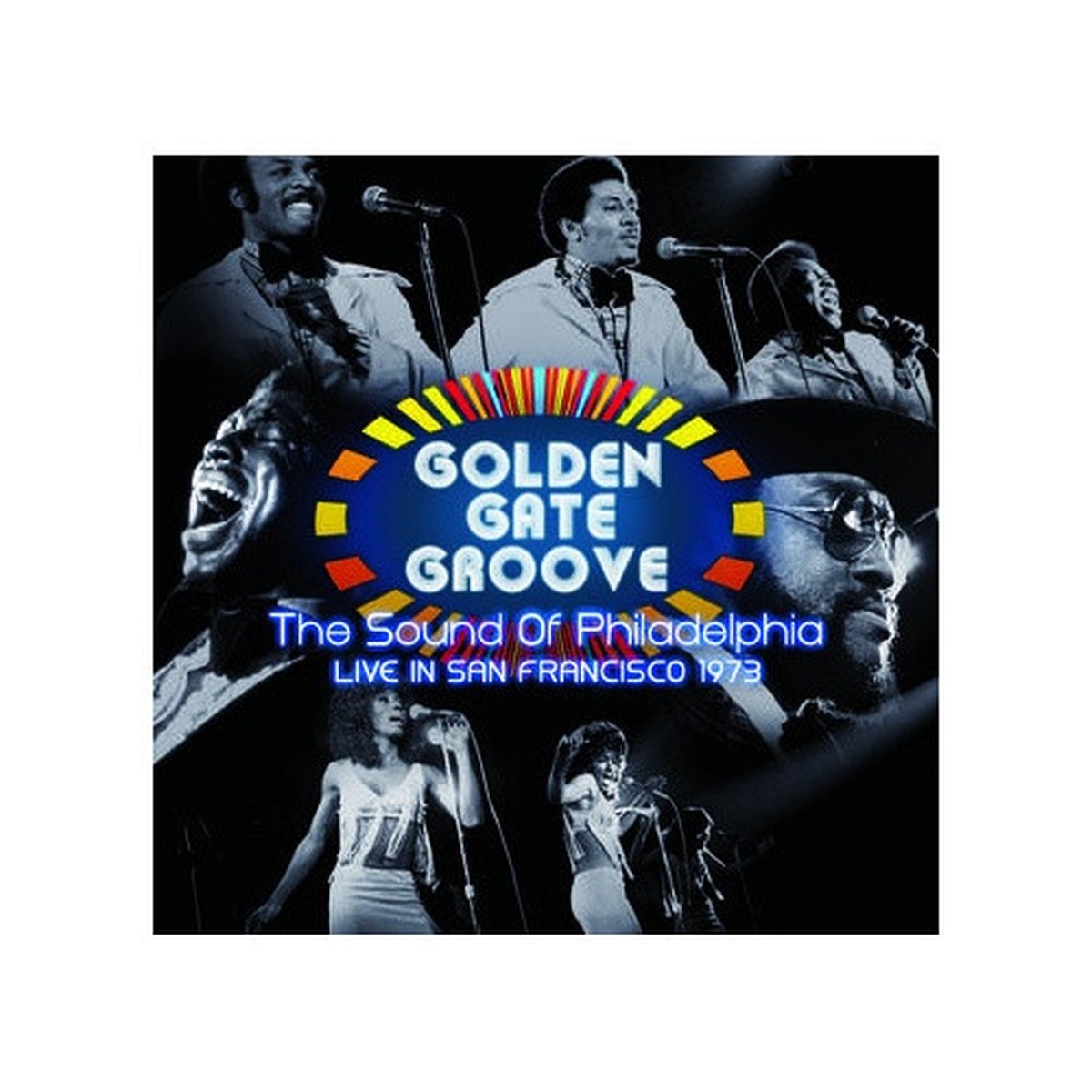 Various Artists – Golden Gate Groove: The Sound Of Philadelphia Live In SF 1973 RSD – LP Vinyl