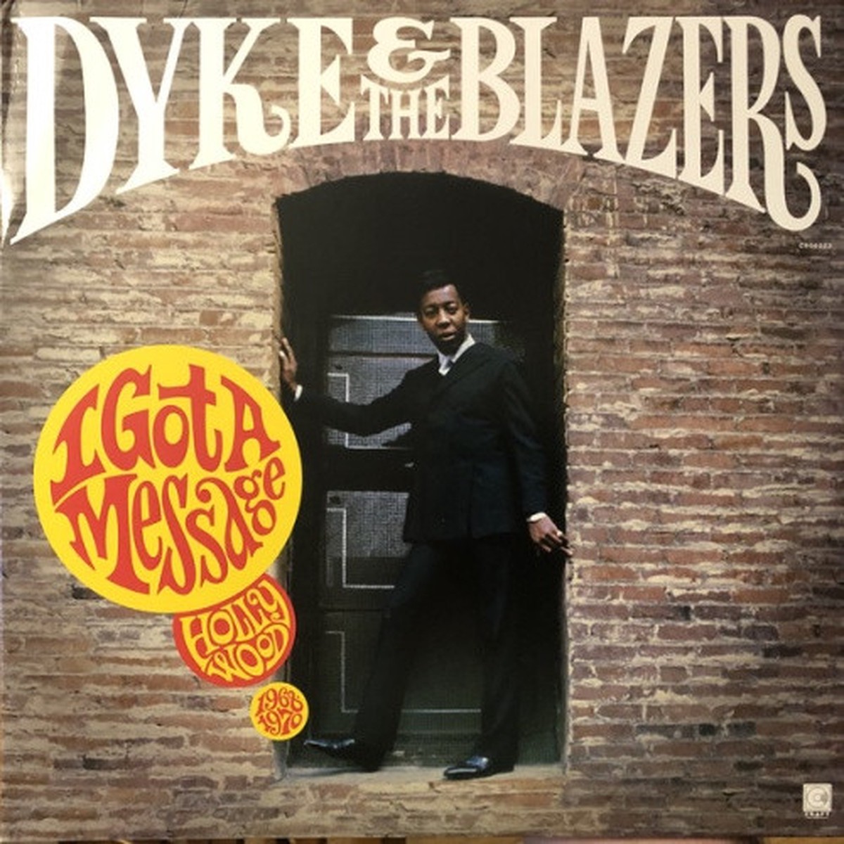 Dyke & The Blazers – I Got A Message: Hollywood 1968-1970 – 2x LP Vinyl
