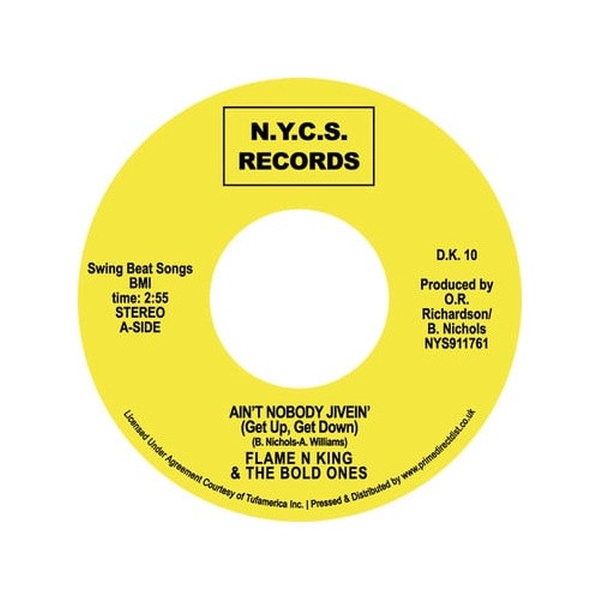 Flame N King & The Bold Ones – Ain’t Nobody Jivein’ RSD – 7″ Vinyl