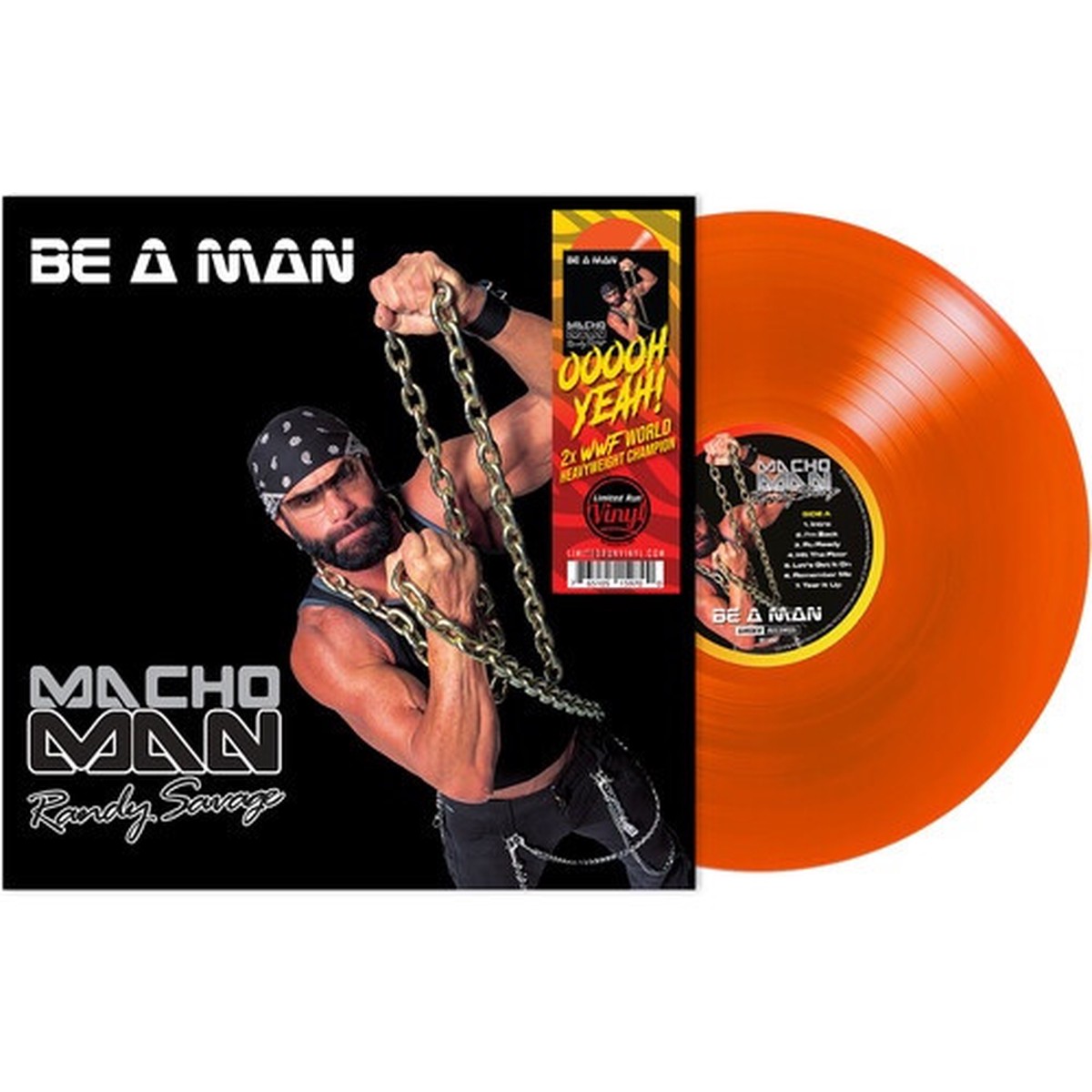 Macho Man Randy Savage – Be A Man – LP Orange Vinyl