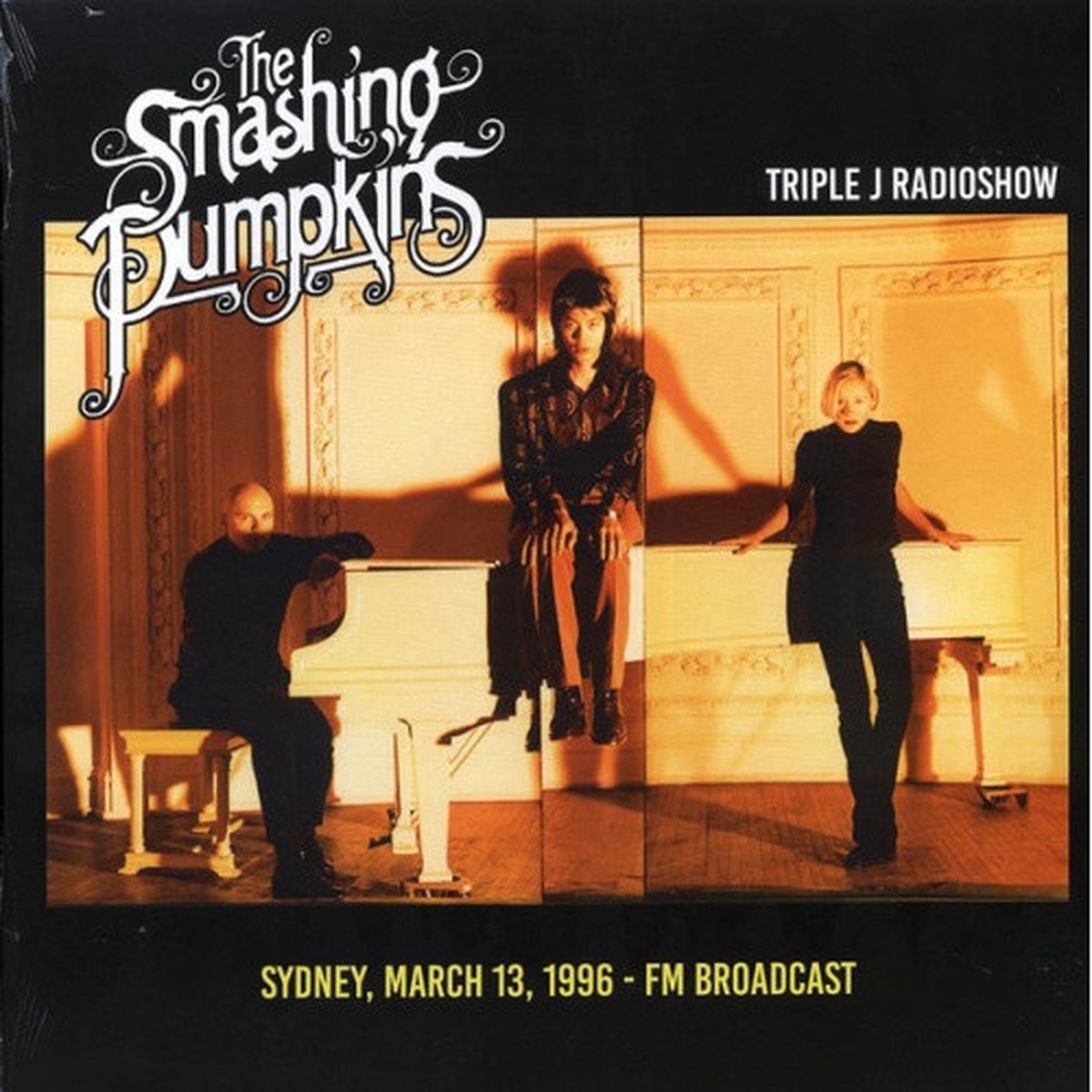 Smashing Pumpkins – Triple J Radio Show: Sydney, March 13 1996 – LP Vinyl