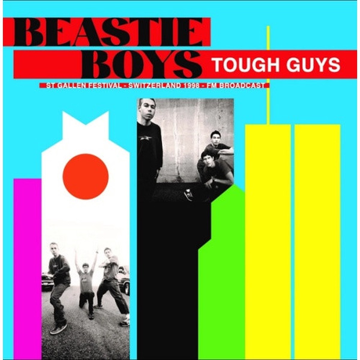 Beastie Boys – Tough Guys: St. Gallen Festival Switzerland 1998 – LP Vinyl