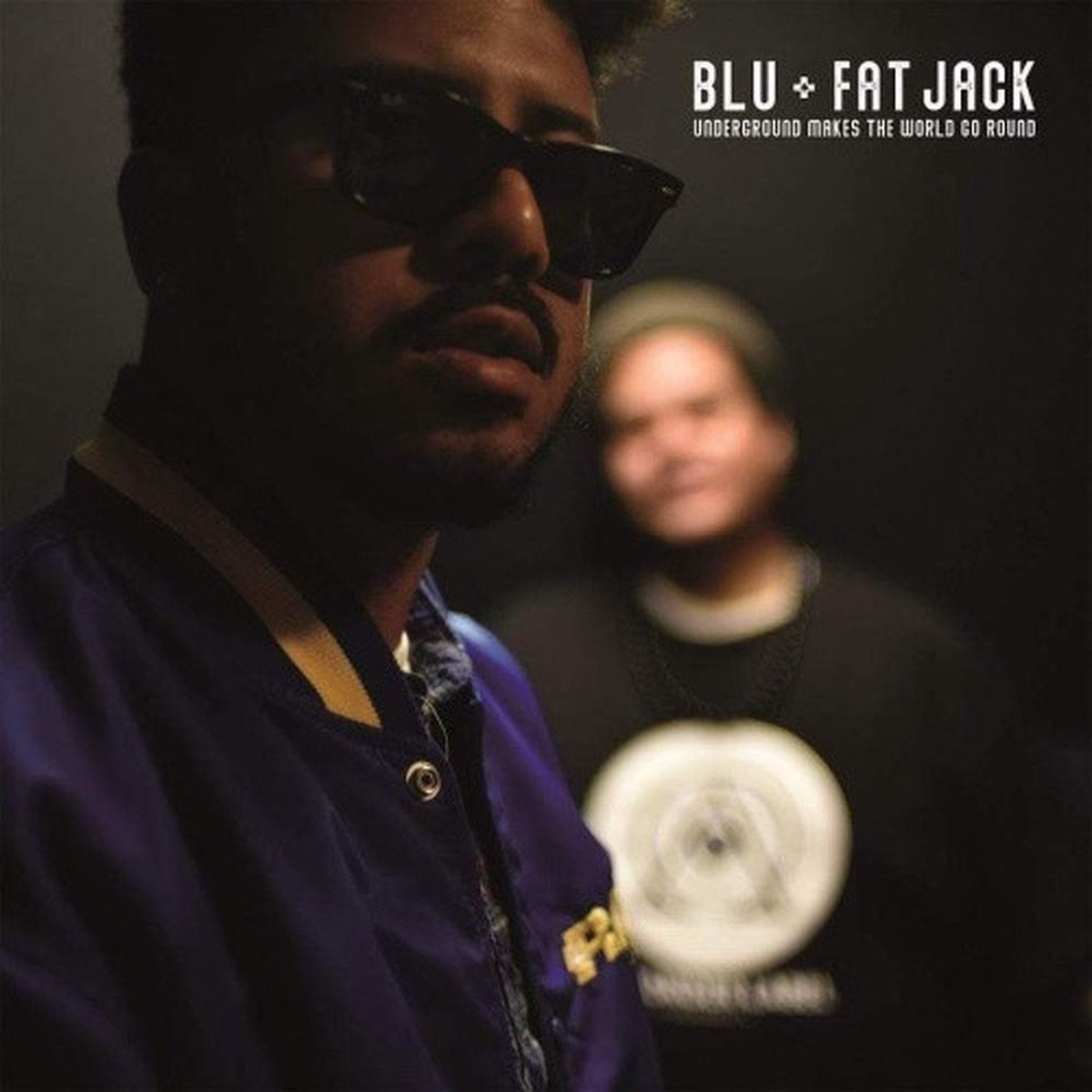 Blu + Fat Jack – Underground Makes The World Go Round – LP Vinyl