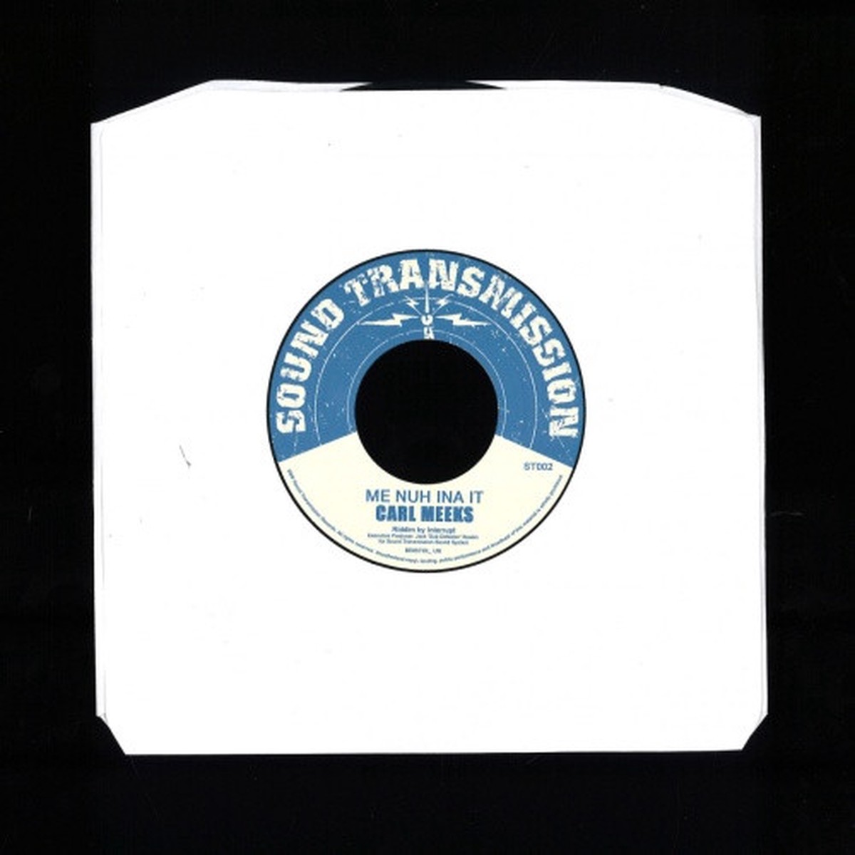 Carl Meeks / Interrupt – Me Nuh Ina It – 7″ Vinyl
