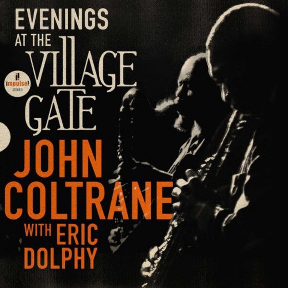John Coltrane With Eric Dolphy – Evenings At The Village Gate – 2x LP Vinyl