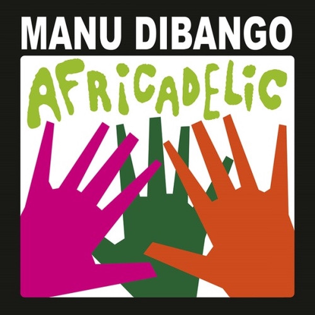 Manu Dibango – Africadelic – LP Vinyl