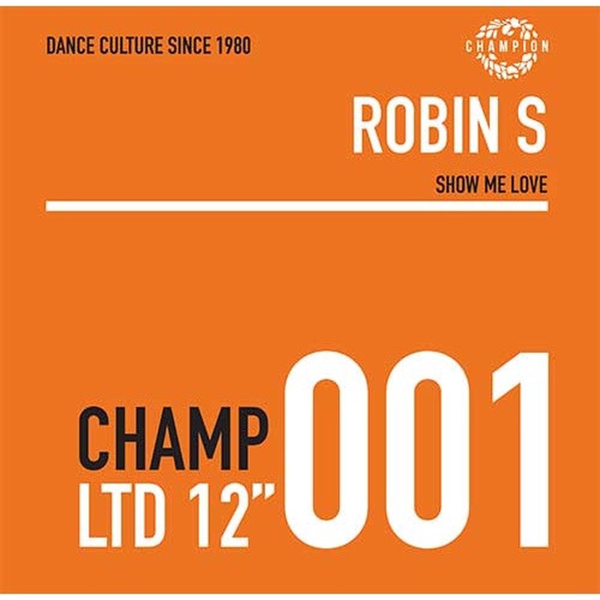 Robin S – Show Me Love / Luv 4 Luv – 12″ Vinyl