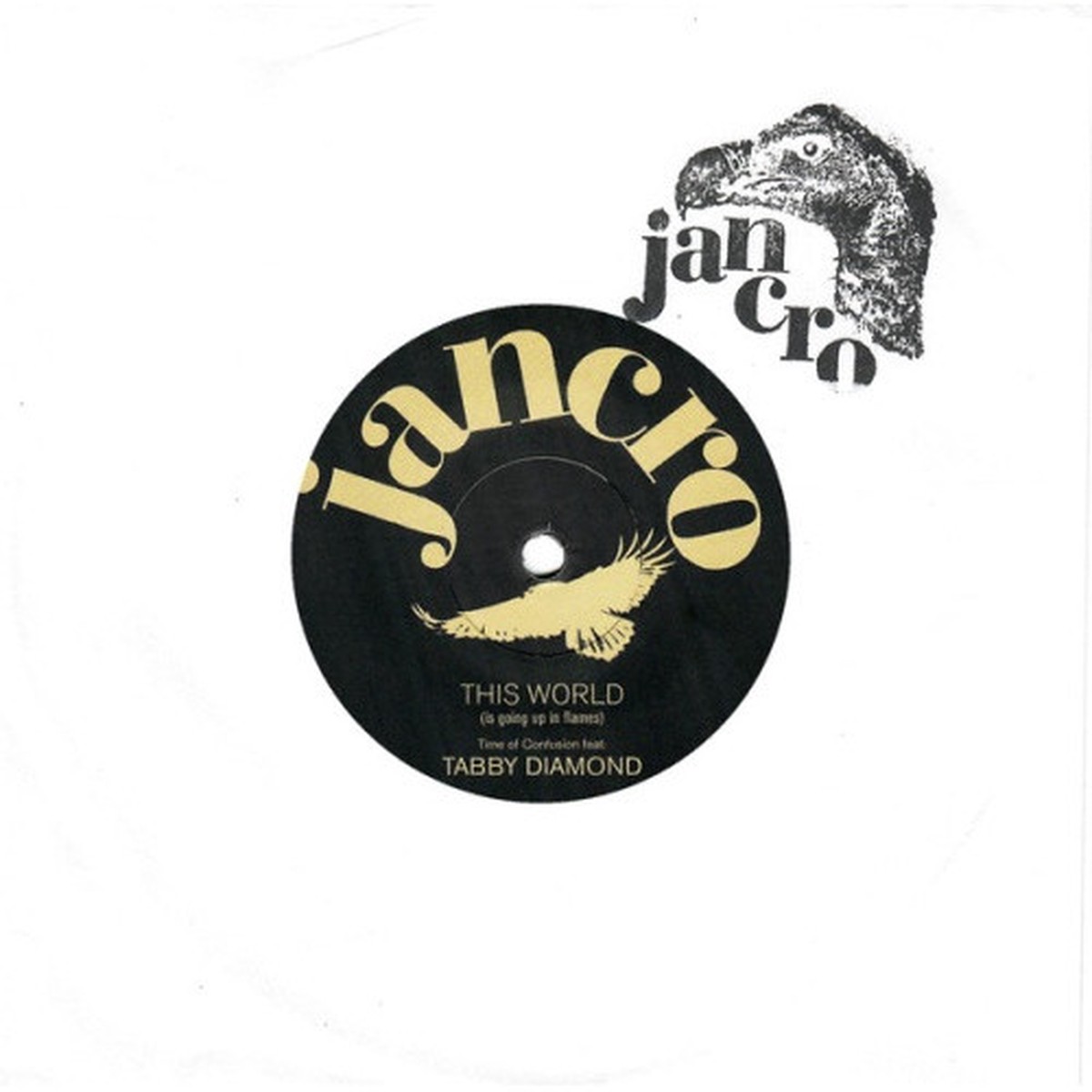 Tabby Diamond – This World (Is Going Up In Flames) – 7″ Vinyl