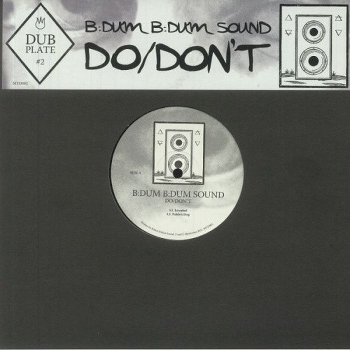 B:dum B:dum Sound – Do / Don’t – 10″ Vinyl