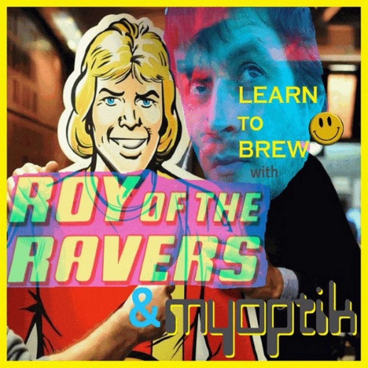 Roy Of The Ravers & Myoptik – Learn To Brew – 2x LP Vinyl