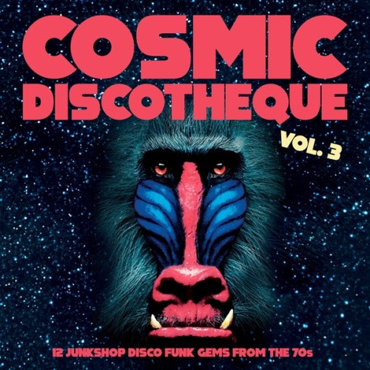 Various Artists – Cosmic Discotheque Vol. 3 – LP Vinyl