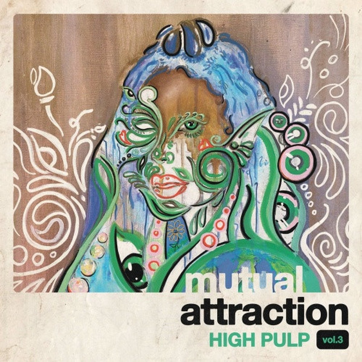 High Pulp – Mutual Attraction Vol. 3 RSD – 12″ Vinyl