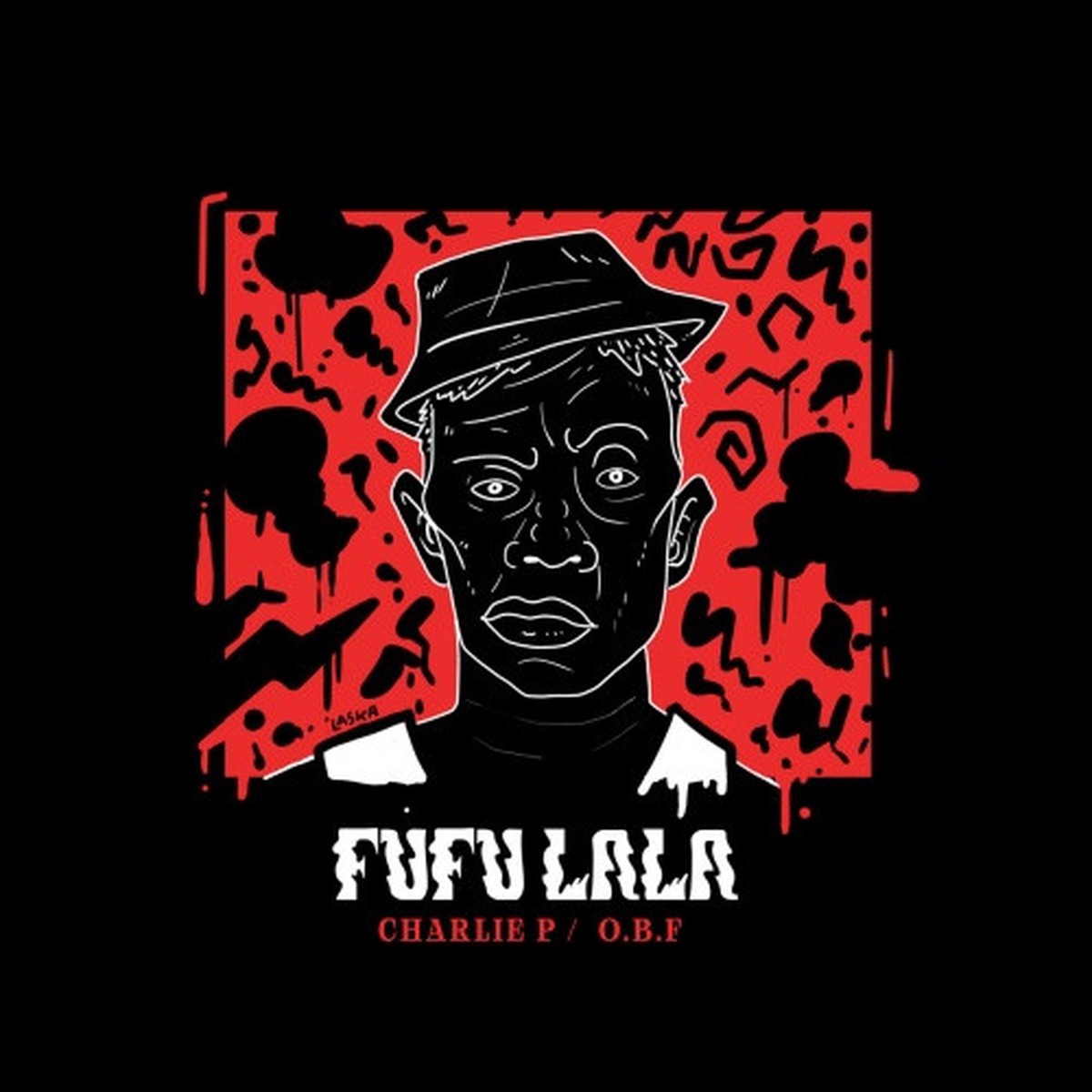 O.B.F. / Charlie P / Aza Lineage – Fufu Lala / Rebel Daawtaz Rmx – 12″ Vinyl