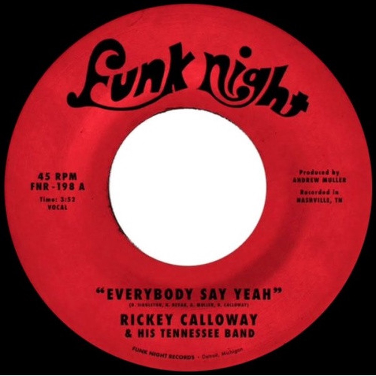 Ricky Calloway & His Tennessee Band – Everybody Say Yeah – 7″ Vinyl