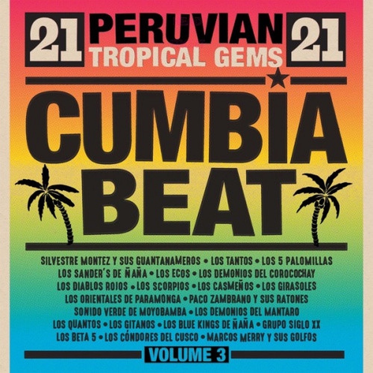 Various Artists – Cumbia Beat Vol. 3 (Peruvian Tropical Gems) – 2x LP Vinyl