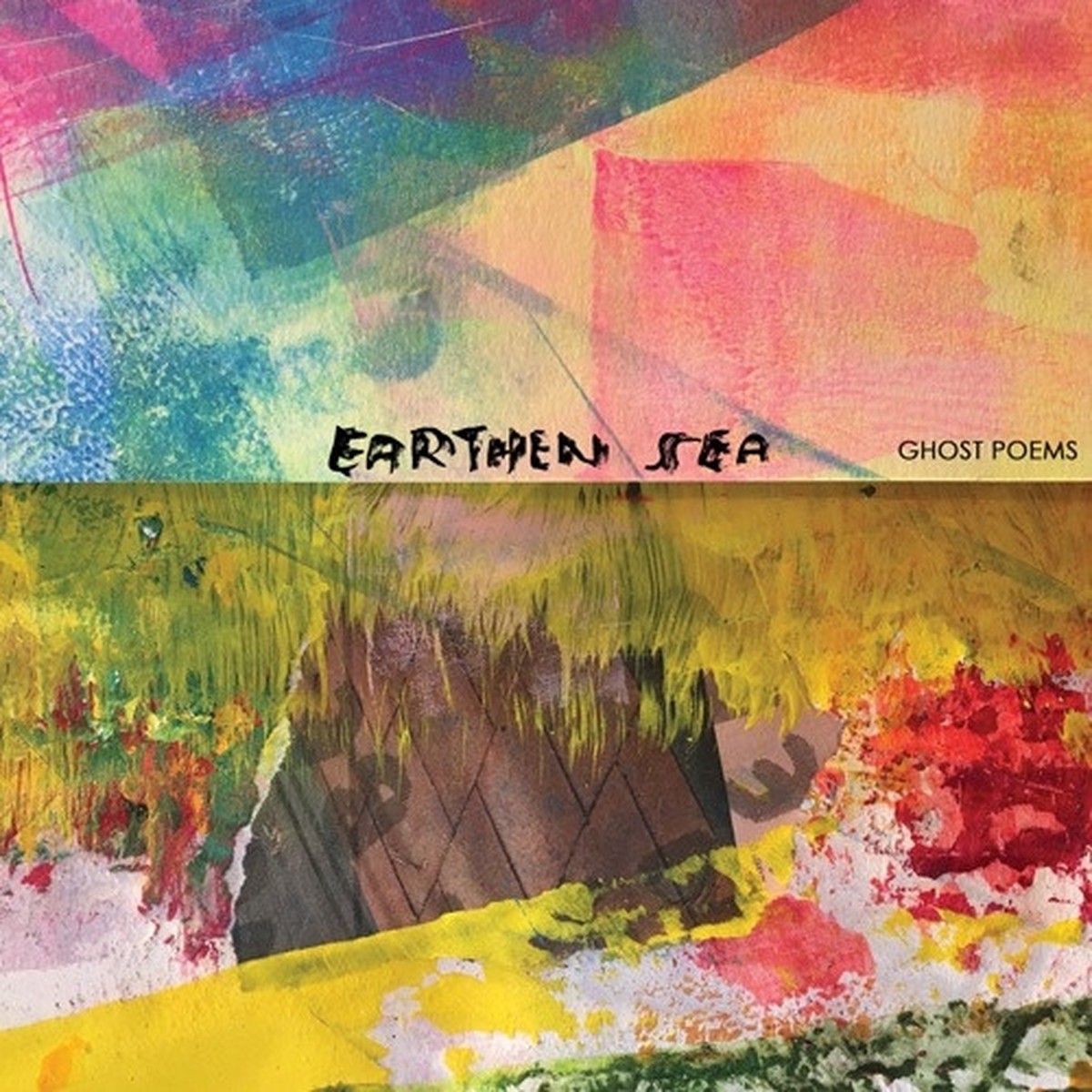 Earthen Sea – Ghost Poems – LP Vinyl
