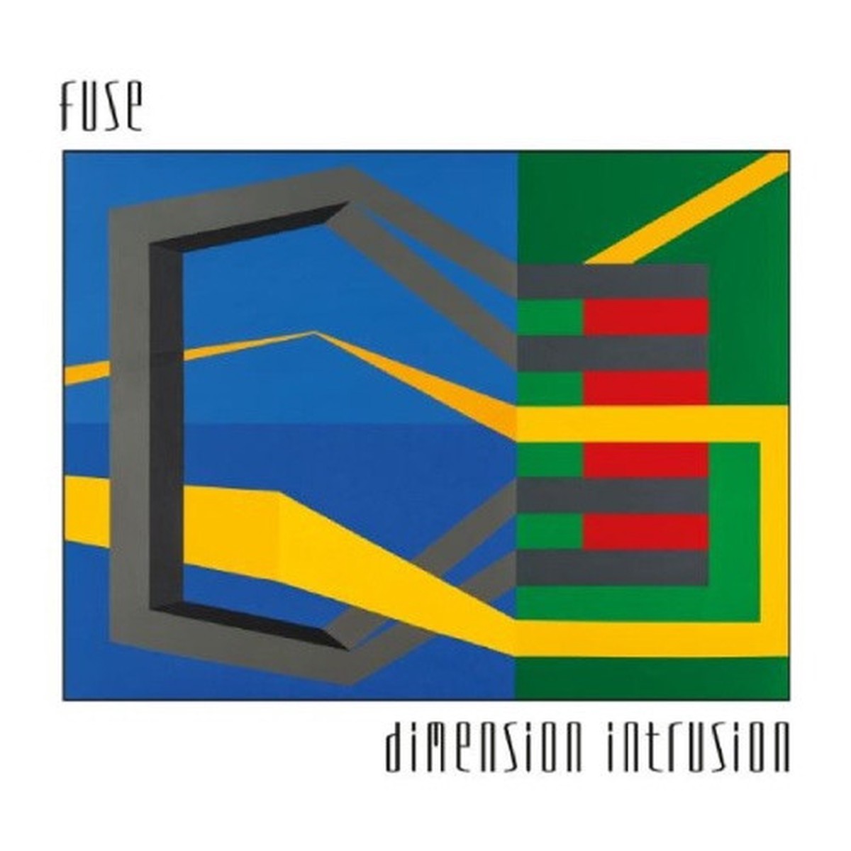 F.U.S.E. – Dimension Intrusion – 2x LP Vinyl