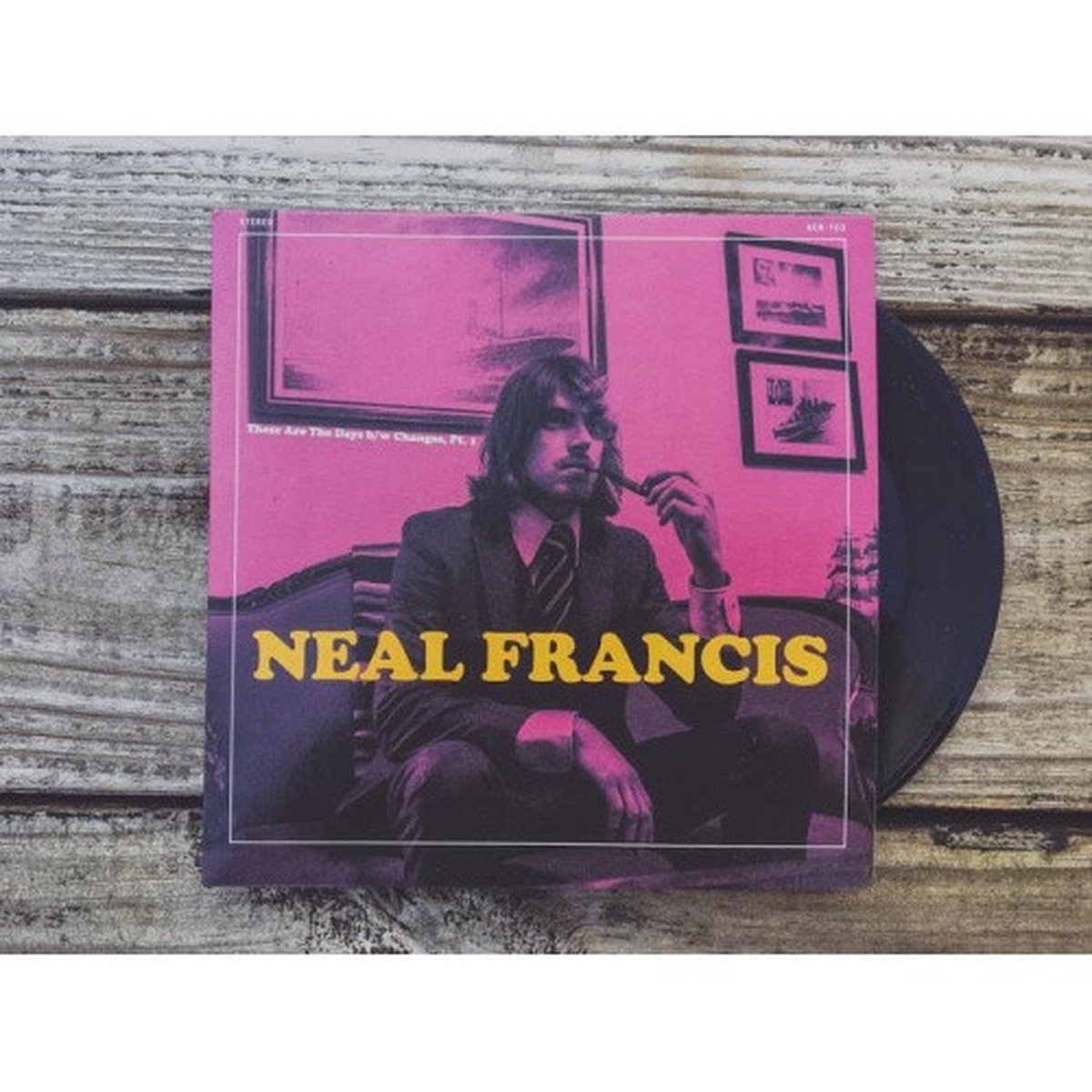 Neal Francis – These Are The Days – 7″ Vinyl