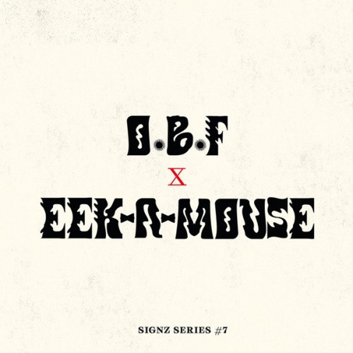 O.B.F. – Signz Series #7 – 12″ Vinyl