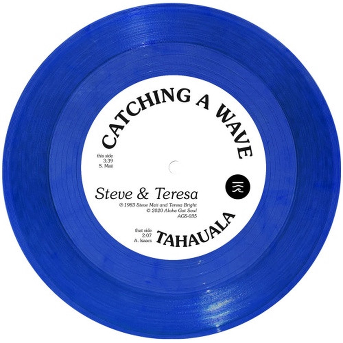 Steve & Teresa – Catching A Wave – 7″ Colored Vinyl