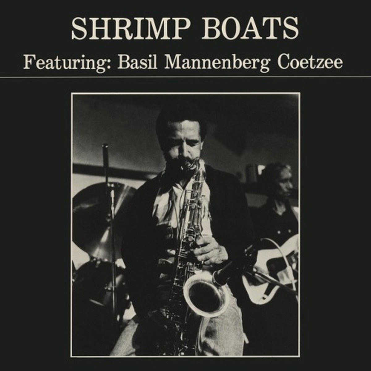 Basil Mannenberg Coetzee – Shrimp Boats – LP Vinyl