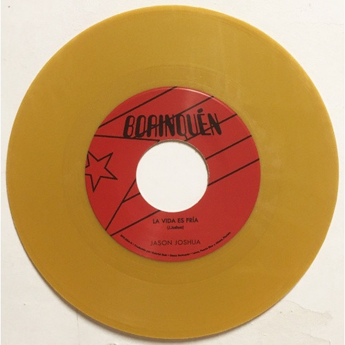 Jason Joshua – La Vida Es Fria / Se Acabo – 7″ Colored Vinyl