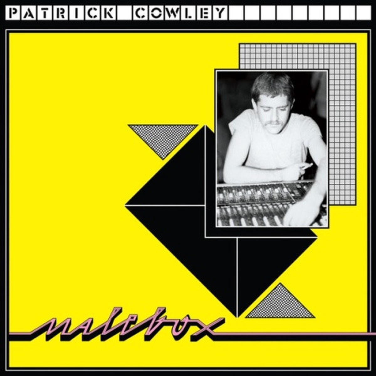 Patrick Cowley – Malebox – LP Vinyl