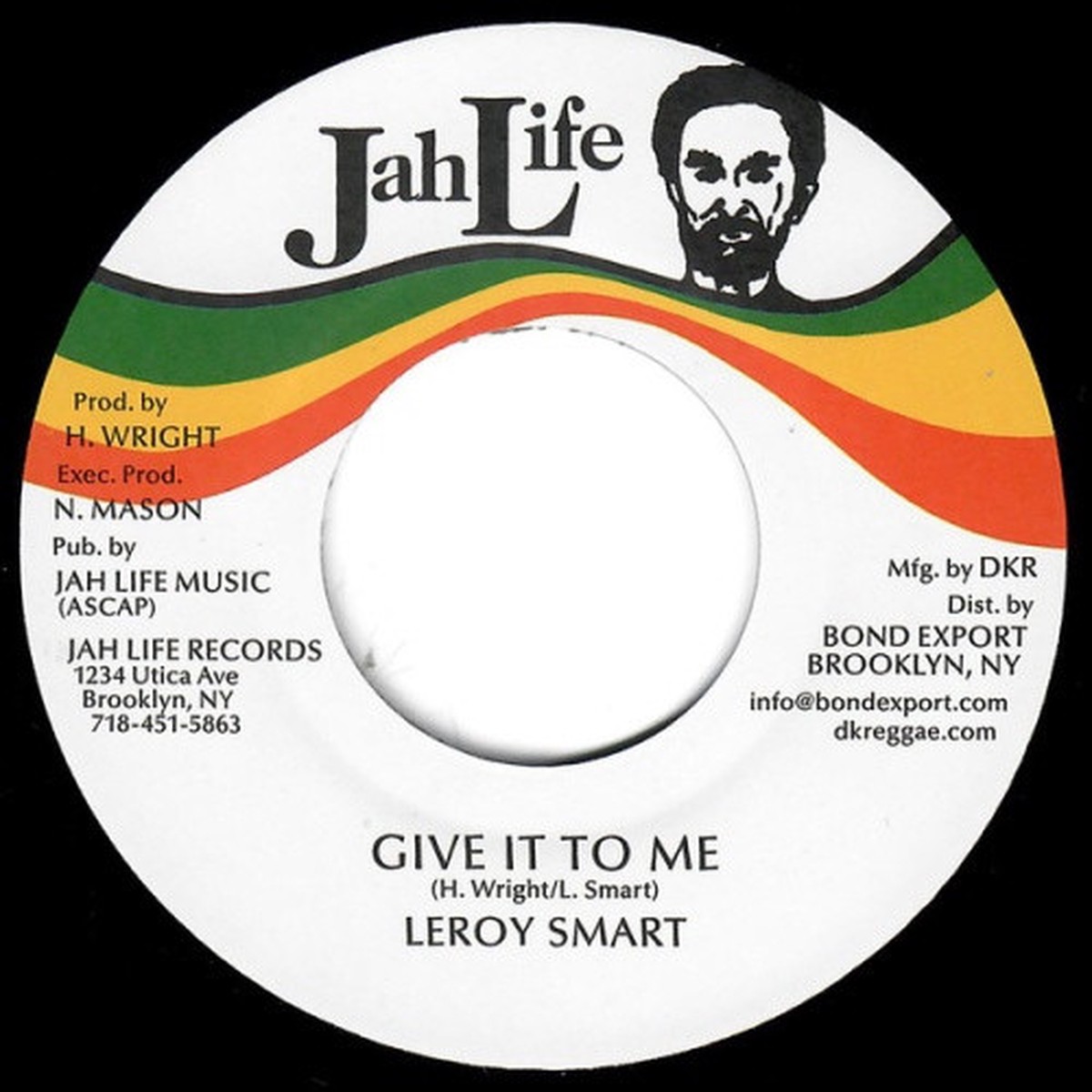 Leroy Smart – Give It To Me – 7″ Vinyl