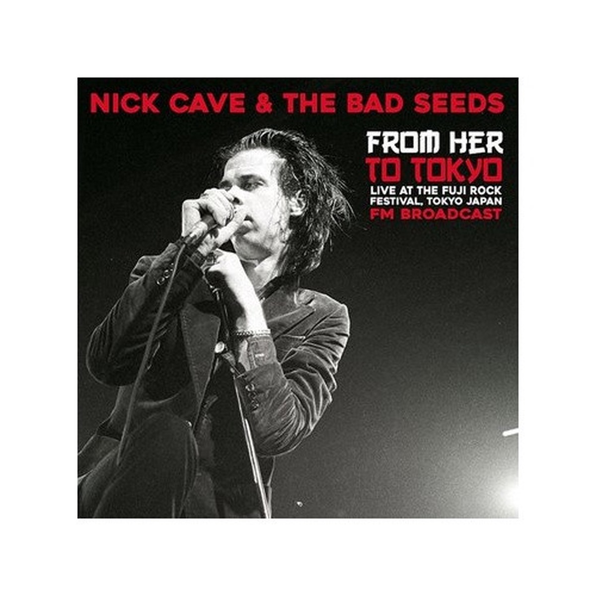 Nick Cave & The Bad Seeds – From Her To Tokyo – LP Vinyl