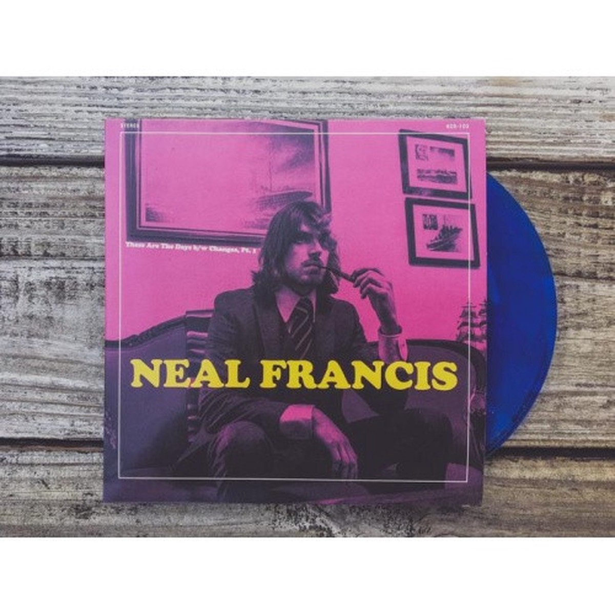 Neal Francis – These Are The Days – 7″ Colored Vinyl