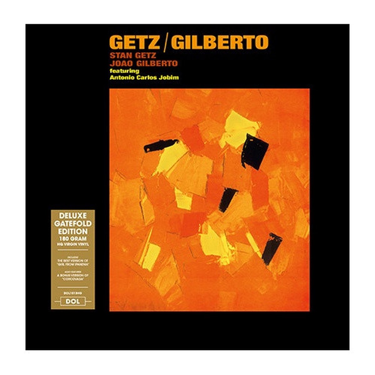 Stan Getz / Joao Gilberto – Getz / Gilberto (Deluxe) – LP Vinyl
