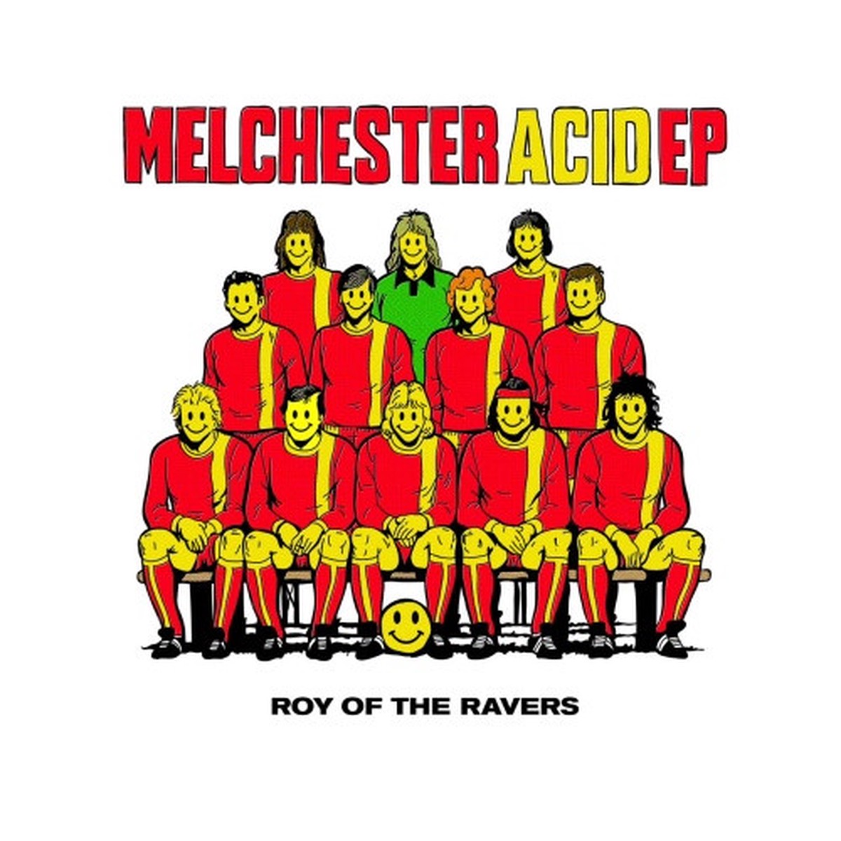 Roy Of The Ravers – Melchester Acid Ep – 2x 12″ Vinyl