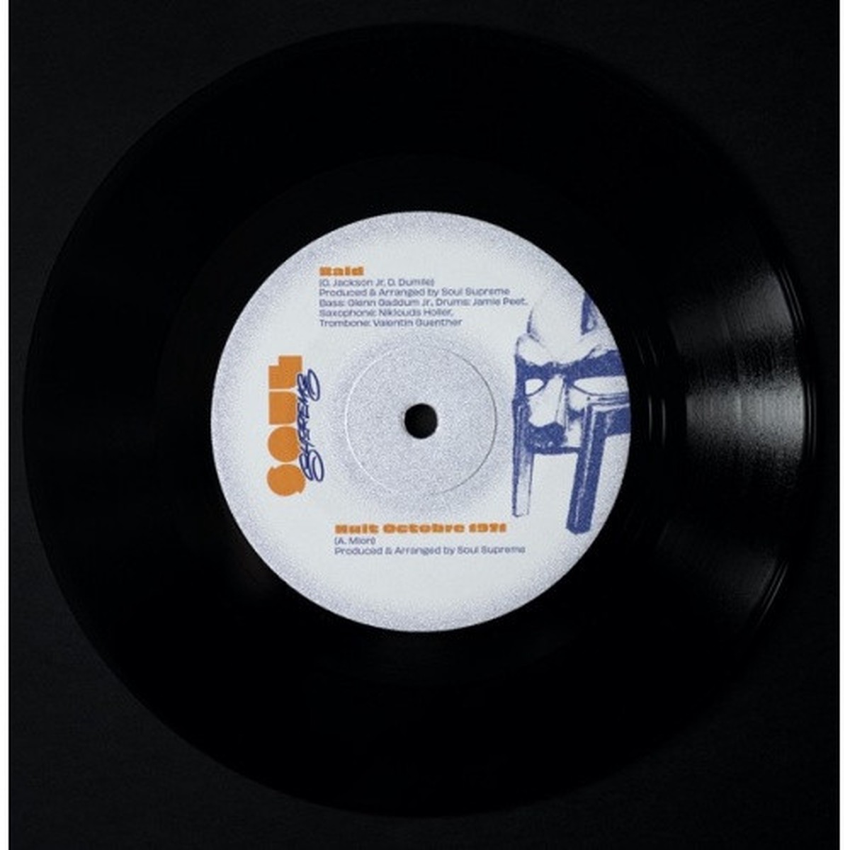 Soul Supreme – Huit Octobre 1971 / Raid – 7″ Vinyl