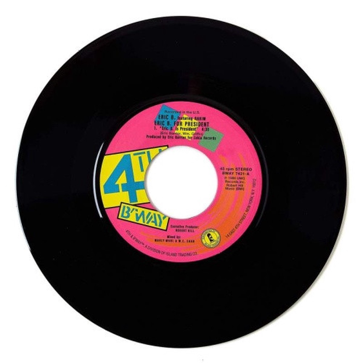 Eric B. & Rakim – Eric B. Is President / My Melody – 7″ Vinyl
