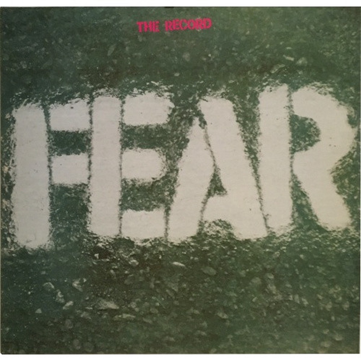 Fear – The Record – LP Vinyl