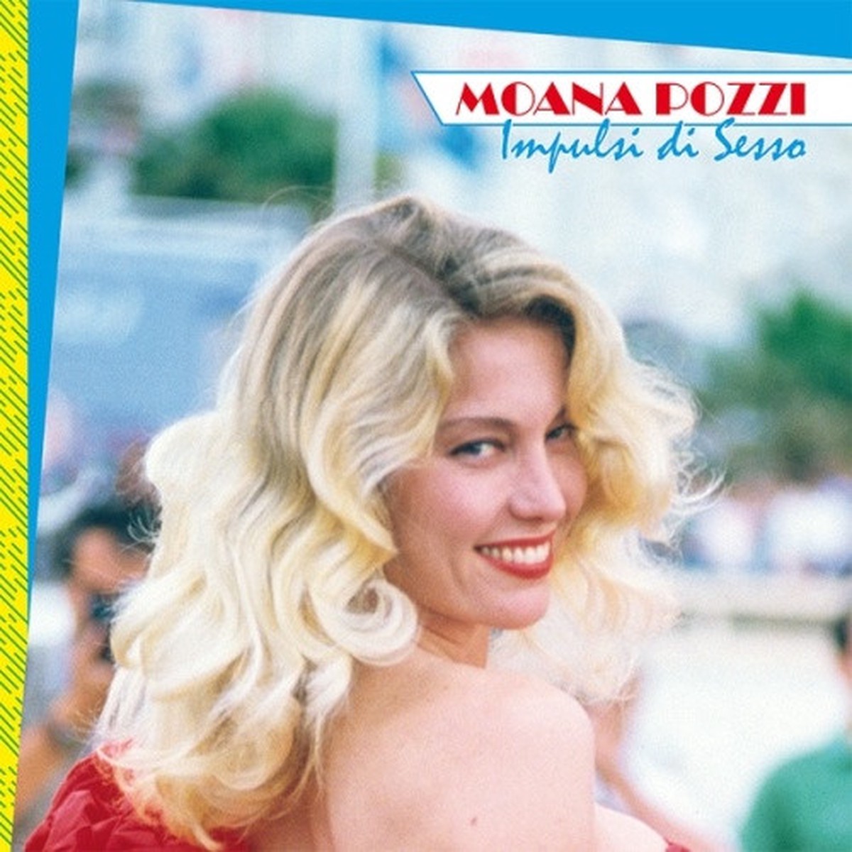 Moana Pozzi – Impulsi Di Sesso – LP Vinyl