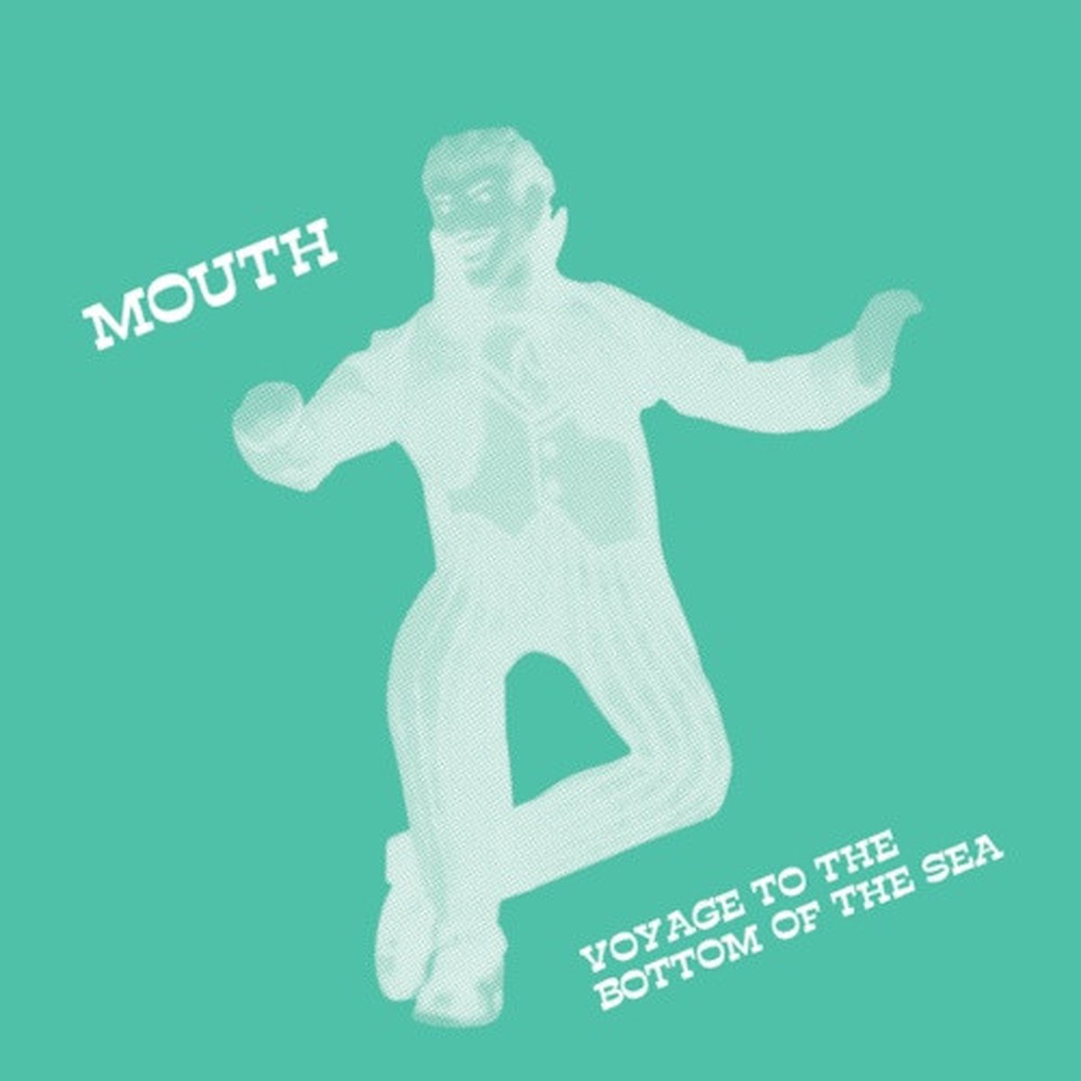 Mouth – Voyage To The Bottom Of The Sea – 12″ Vinyl
