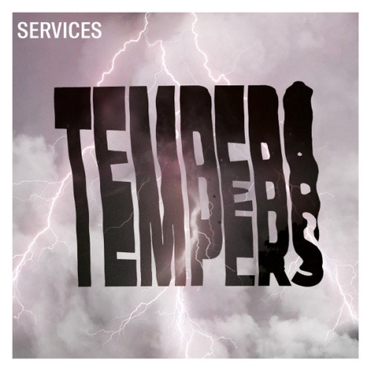 Tempers – Services – LP Clear Vinyl